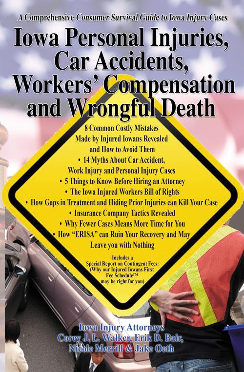 How to Avoid 8 Common Mistakes in Iowa Car Accident, Work Injury, Personal Injury and Wrongful Death Cases  8th Ed.